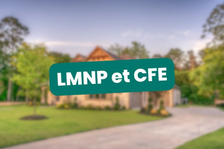 CFE en LMNP : comprendre vos obligations fiscales