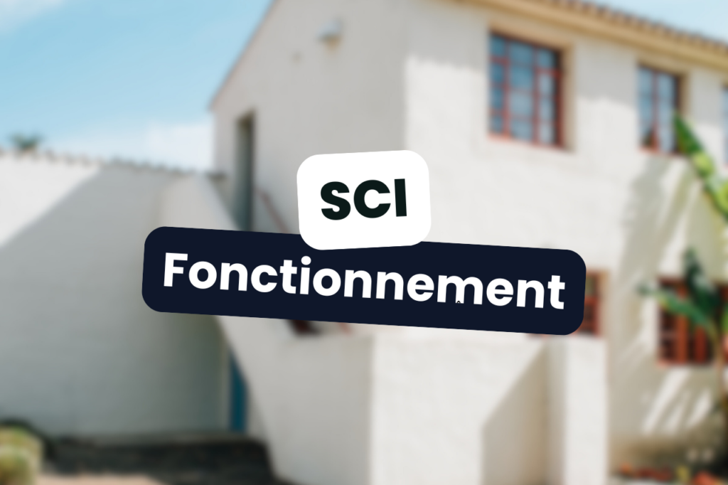 fonctionnement sci